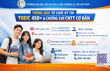 Thông báo tổ chức kì thi cấp chứng chỉ Ứng dụng Công nghệ thông tin cơ bản và chứng nhận Toeic 450+ Nội bộ T6