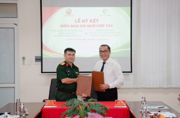 HCMUNRE và Viện Công nghệ Nhiệt đới - Viện Khoa học và Công nghệ Quân sự ký kết MOU: Mở rộng không gian hợp tác nghiên cứu, đào tạo và chuyển giao công nghệ